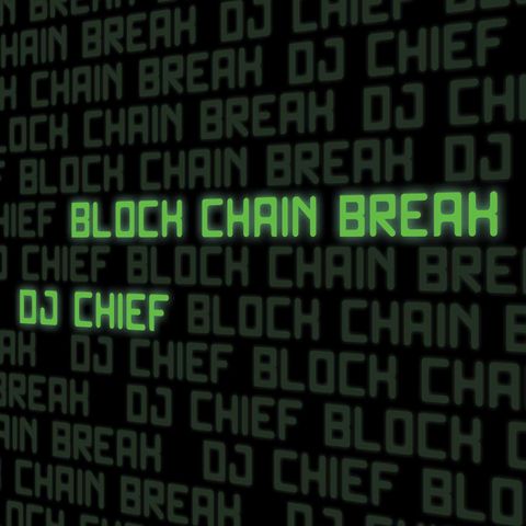 Block Chain Break cover art